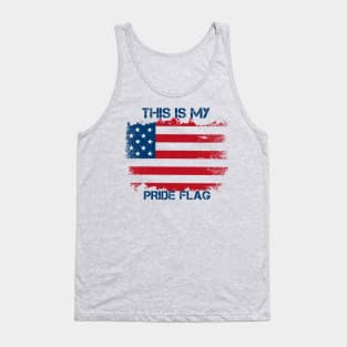 This Is My Pride Flag USA American 4th Of July Patriotic Tank Top